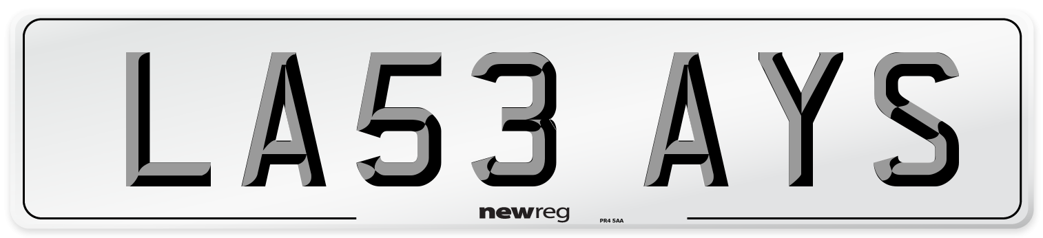 LA53 AYS Number Plate from New Reg